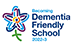 Dementia friendly School